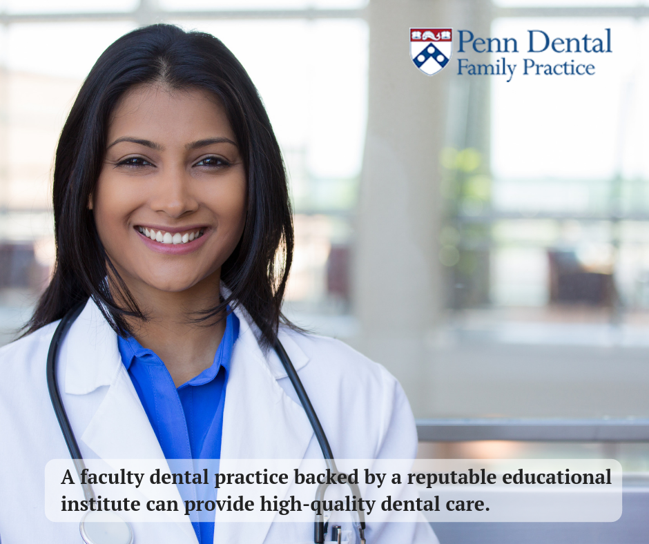 Faculty Dental Practice | Penn Dental Family Practice